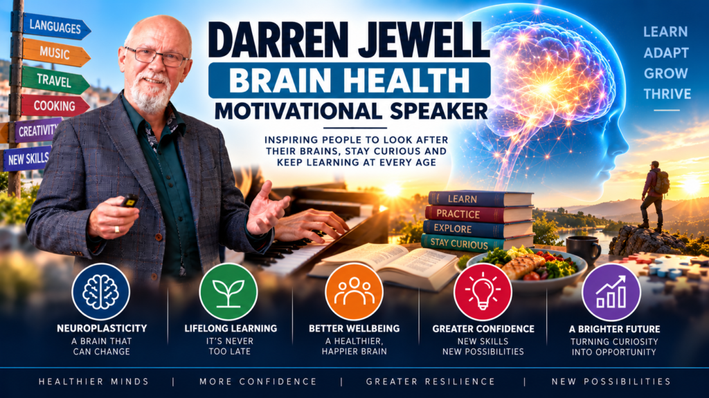 Darren Jewell: Brain Healthy for Life