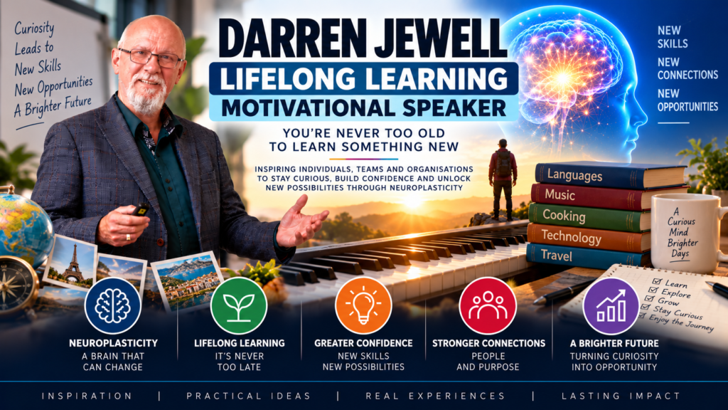 Darren Jewell: Lifelong Learning Inspiration